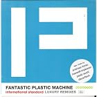 Remixes International Standard Eu by Fantastic Plastic Machine