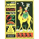The Enchanted Island of Oz founded on and continuing the famous Oz stories by L. Frank Baum book cover