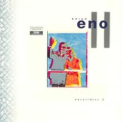 Eno Box II: Vocals