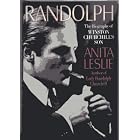Click here to buy  Randolph: The Biography of Winston Churchill's Son  by Anita Leslie.