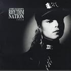 Rhythm Nation 1814 by  Janet Jackson 