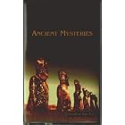 Ancient Mysteries by  Stephen Bacchus 
