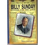Billy Sunday: Runner for the Lord (A Beka Book reading program) book cover