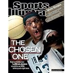 Sports Illustrated , FEB 18, 2002 (THE CHOSEN ONE, HIGH SCHOOL JUNIOR LEBRON JAMES WOULD BE AN NBA LOTTERY PICK RIGHTNOW) book cover