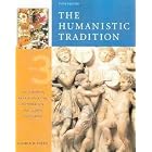The Humanistic Tradition, Book 3: The European Renaissance, The Reformation, and Global... by Gloria K. Fiero