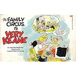 The Family Circus Is Very Keane book cover