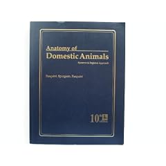 Anatomy of Domestic Animals: Systemic & Regional Approach