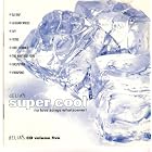 Delia's Super Cool, No Love Songs Whatsoever! (Cd Volume Five) Vol. 5 by  DJ Rap, Afghan Whigs, IVY, Vitro, and Cree Summer 