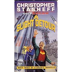 A Slight Detour (Starship Troupers, Book 3)