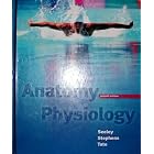 Anatomy and Physiology: Anatomy and Physiology by Rob Seeley, Philip Tate, and Trent D. Stephens