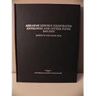 Abraham Lincoln Illustrated Envelopes and Letter Paper 1860-1865 by  James W. Milgram
