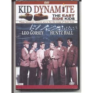 East Side Kids - Kid Dynamite by Jack Benny