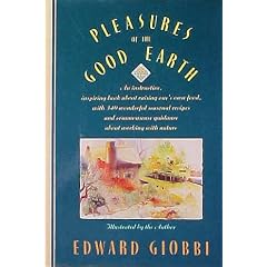 Pleasures Of The Good Earth (Knopf Cooks American Series)