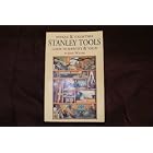 Antique and Collectible Stanley Tools Guide to Identity and Value by  John Walter