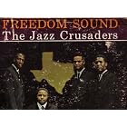 Freedom Sound by  The Jazz Crusaders 