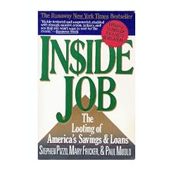 Inside Job: The Looting of America's Savings and Loans