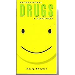 RECREATIONAL DRUGS (A DIRECTORY)