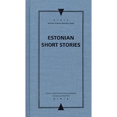 Estonian Short Stories (Writings from an Unbound Europe)
