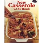 Better Homes and Gardens New Casserole Cook Book by 