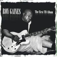 The First TB Album by Roy Gaines