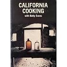 California cooking with Betty Evans by Betty Evans