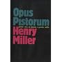 Opus Pistorum by Henry Miller