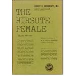 The hirsute female : With an introd. by M.F. Ashley Montagu.  Contributors: Samu book cover
