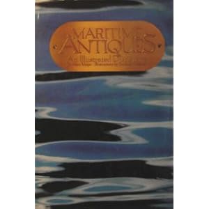 Maritime Antiques by Alan P. Major