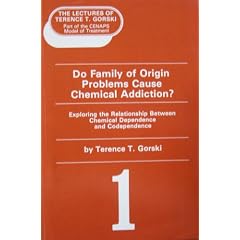 Do Family of Origin Problems Cause Chemical Addiction?: Exploring the Relationship Between Chemical Dependency and Codependence