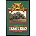 A Field Guide to Texas Trees (Texas Monthly Field Guide Series)