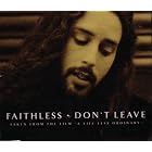 Don't Leave by Faithless