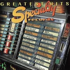 Specialty Records Greatest Hits