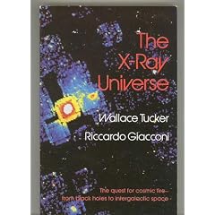 The X-Ray Universe (Harvard Books on Astronomy)