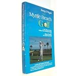 Jimmy D'Angelo and Myrtle Beach Golf book cover