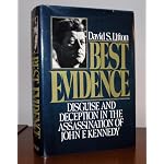 Best Evidence: Disguise and Deception in the Assassination of John F. Kennedy book cover