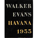 Walker Evans: Havana 1933 book cover