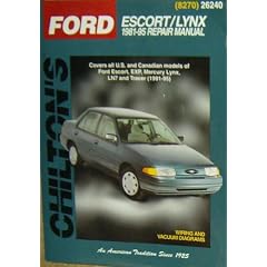 Ford: Escort/Lynx 1981-95 (Chilton's Total Car Care Repair Manual)