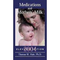 Medications and Mother's Milk