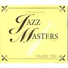 The Original Jazz Masters Series, Vol. 2 by  Original Jazz Masters 