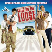 Music From the Motion Picture Suits On The Loose by  Gene Loves Jezebel, Tamar Berk, The Alarm, Alex Boye, and Josh Evertsen 