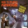 Funhouse ~ Kid 'N Play