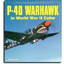 P-40 Warhawk in World War II, Book is in Color