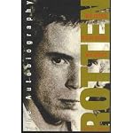 ROTTEN:  NO IRISH - NO BLACKS - NO DOGS.   THE AUTHORIZED BIOGRAPHY:  JOHNNY ROTTEN OF THE SEX PISTOLS. book cover