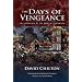 The Days of Vengeance: An Exposition of the Book of Revelation