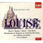 Charpentier: Louise by  Beverly Sills, Nicolai Gedda, Julius Rudel, Choeur du Th��tre National de l'Op�ra de Paris, and Jose Van Dam 