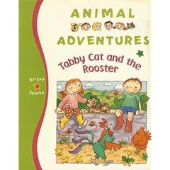 Tabby Cat and the Rooster (Animal Adventures)