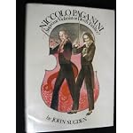 Niccolo Paganini: Supreme Violinist or Devil's Fiddler? (Great Performers Series) book cover