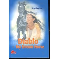 Diablo-My Dream Horse