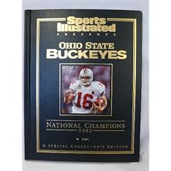 Sports Illustrated presents Ohio State Buckeyes National Champions 2002 a special collector's edition