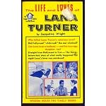 The Life and Loves of Lana Turner book cover